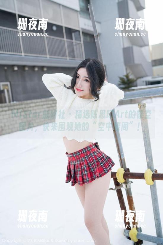 MiStar魅妍社-陈思琪Art MiStar魅妍社 - 精选陈思琪Art的镂空图片,快来围观她的“空中楼阁”!